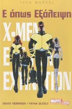 X-ΜΕΝ- Ε IS FOR EXTINCTION