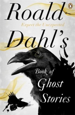 Roald Dahls Book of Ghost Stories