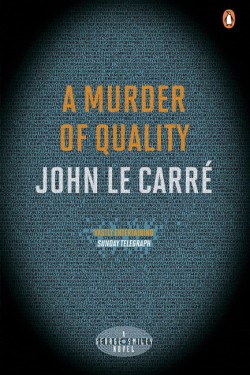 A MURDER OF QUALITY PB