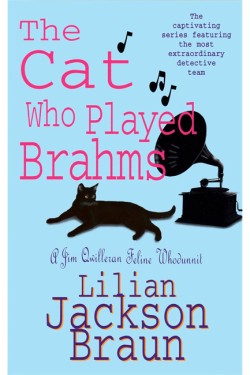 The Cat Who Played Brahms (The Cat Who… Mysteries, Book 5)