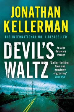 Devils Waltz (Alex Delaware series, Book 7)
