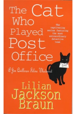 The Cat Who Played Post Office (The Cat Who… Mysteries, Book 6)