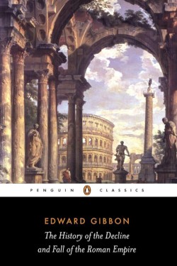 The History of the Decline and Fall of the Roman Empire