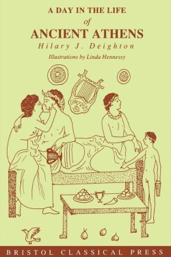 A DAY IN THE LIFE OF ANCIENT ATHENS PB