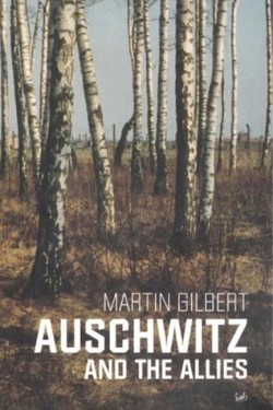 AUSCHWITZ AND THE ALLIES PB