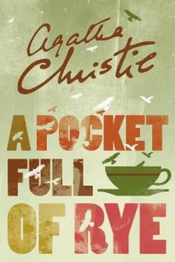 A Pocket Full of Rye