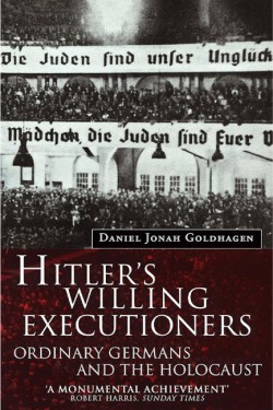 Hitlers Willing Executioners