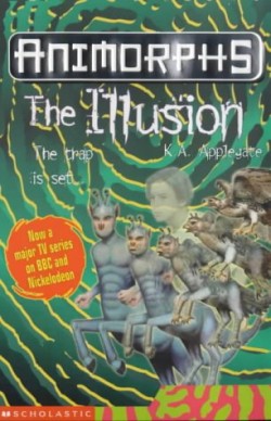 ANIMORPHS 33-THE ILLUSION