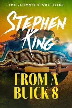 From a Buick 8