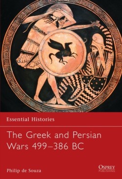 THE GREEK&PERSIAN WARS 499-386 PB