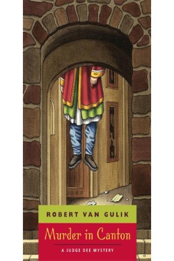 Murder in Canton – A Judge Dee Mystery