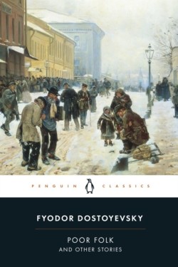 Poor Folk and Other Stories