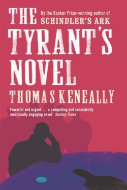 THE TYRANTS NOVEL PB