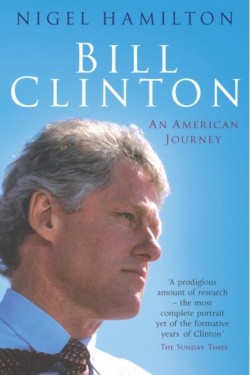 BILL CLINTON AN AMERICAN JOURNEY PB