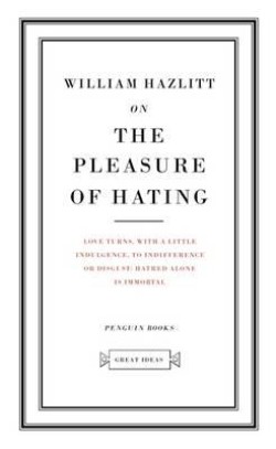 On the Pleasure of Hating