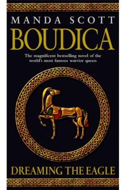 Boudica: Dreaming The Eagle