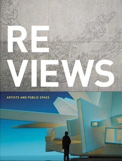 REVIEWS ARTISTS AND PUBLIC SPACE PB