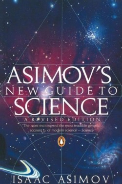 Asimovs New Guide to Science