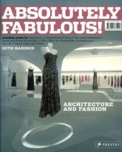 ABSOLUTELY FABULOUS-ARCHITECTURE AND FASHION FX