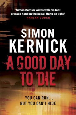 A Good Day to Die