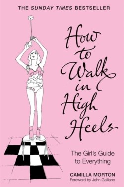 HOW TO WALK IN HIGH HEELS PB