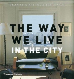 THE WAY WE LIVE IN THE CITY HB