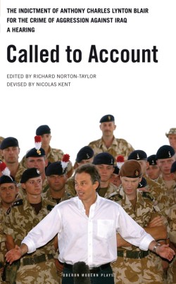 CALLED TO ACCOUNT-THE INDICTEMENT OF TONI BLAIR PB