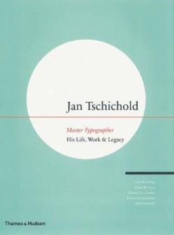 Jan Tschichold - Master Typographer