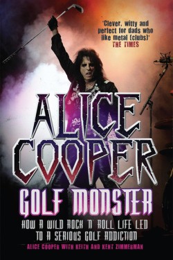 Alice Cooper: Golf Monster