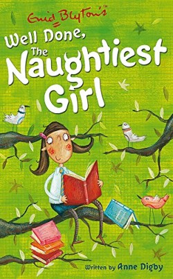 The Naughtiest Girl: Well Done, The Naughtiest Girl