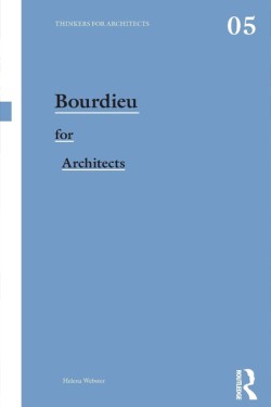 Bourdieu for Architects