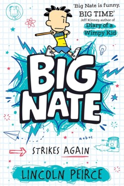 Big Nate Strikes Again