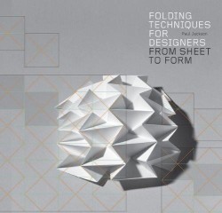 FOLDING TECHNIQUES FOR DESIGNERS+CD ROM