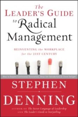The Leaders Guide to Radical Management
