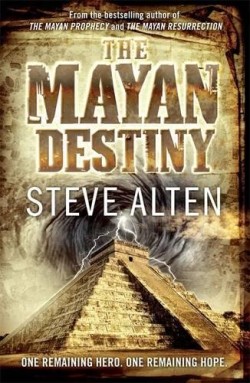 THE MAYAN DESTINY PB