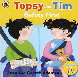 Topsy and Tim: Safety First