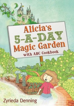 ALICIAS 5 A DAY MAGIC GARDEN HB