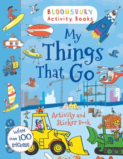 MY THINGS THAT GO ACTIVITY AND STICKER BOOK