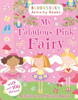 MY FABULOUS PINK FAIRY ACTIVITY AND STICKER BOOK
