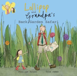 LOLLIPOP AND GRANDPAS BACK GARDEN SAFARI