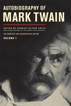 Autobiography of Mark Twain, Volume 1