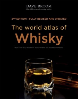 THE WORLD ATLAS OF WHISKY HB