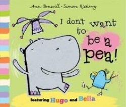 I DONT WANT TO BE A PEA PB