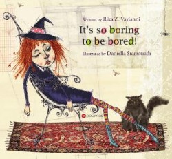 ITS SO BORING TO BE BORED