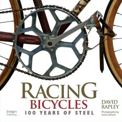RACING BICYCLES-100 YEARS OF STEEL HB