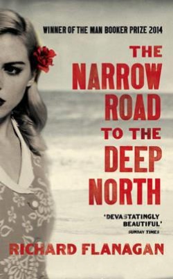 THE NARROW ROAD TO THE DEEP NORTH-MAN BOOKER 2014 PB