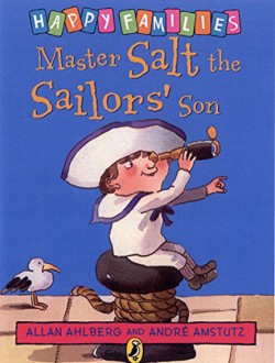HAPPY FAMILIES-MASTER SALT THE SAILORS SON PB