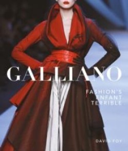 GALLIANO-FASHIONS ENFANT TERRIBLE