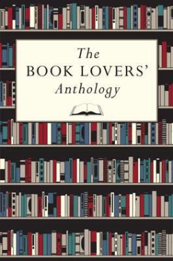 THE BOOK LOVERS ANTHOLOGY HB