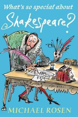 Whats So Special About Shakespeare?